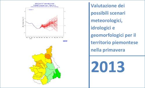 Scenari meteorologici, idrologici e geomorfologici nella primavera 2013