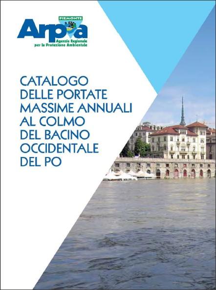 Catalogo delle portate massime annuali al colmo del bacino occidentale del Po